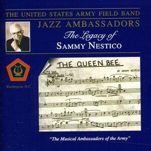 United States Army Field Band - Legacy of Sammy Nestico  CD